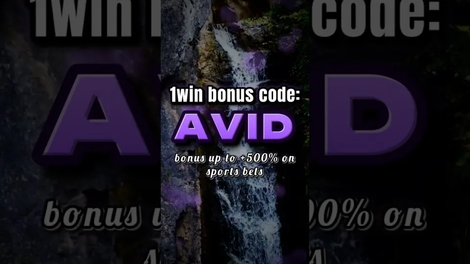 1win Bonus Code AVID for First-Time Bettors